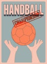 Handball Championship typographical vintage style poster. Retro vector illustration. Royalty Free Stock Photo